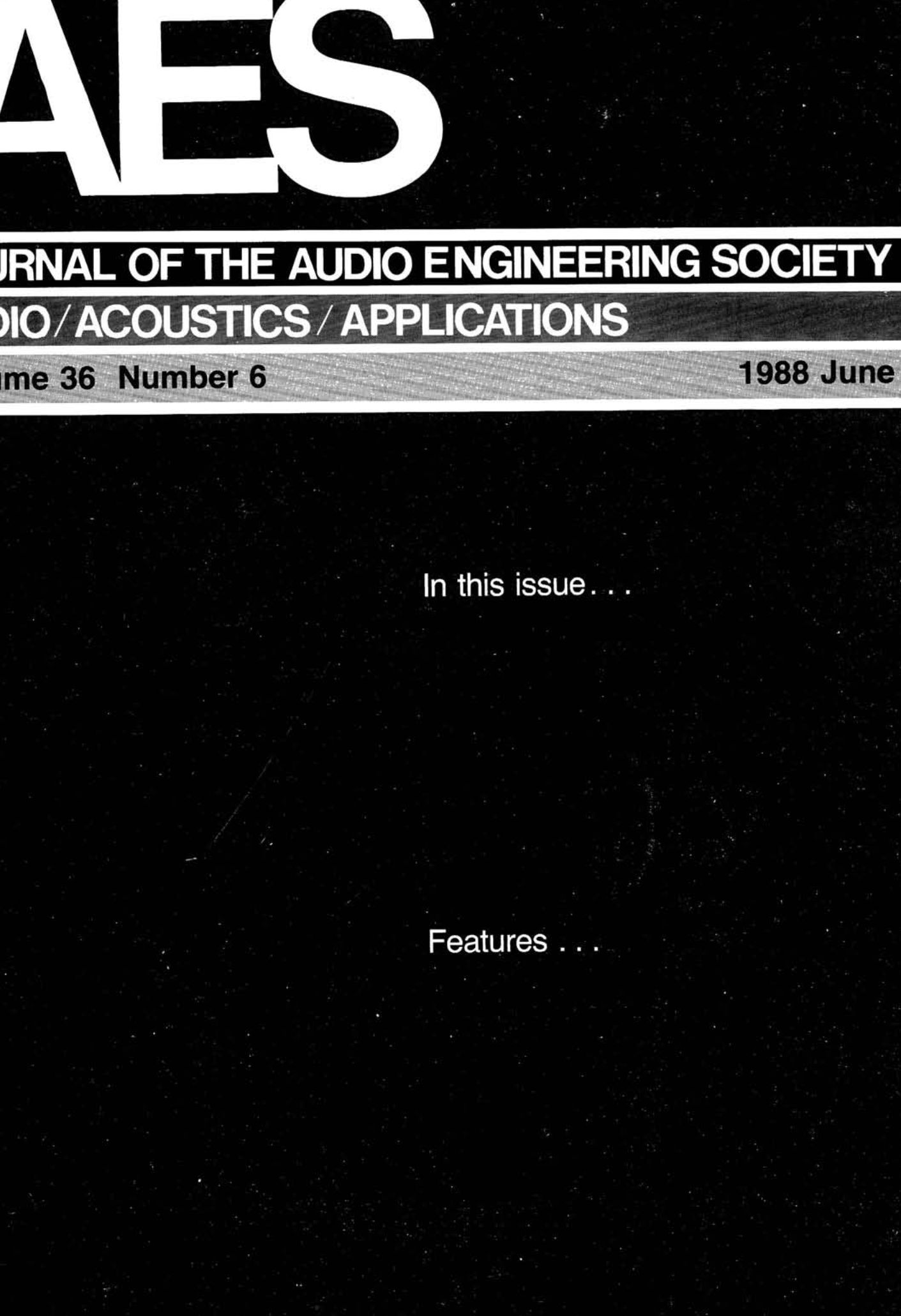 AES E-Library » Complete Journal: Volume 36 Issue 6